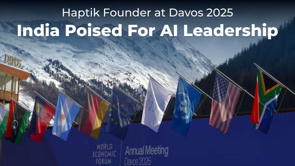 India Poised to Lead the Global AI Revolution, Declares Haptik Founder at Davos 2025
